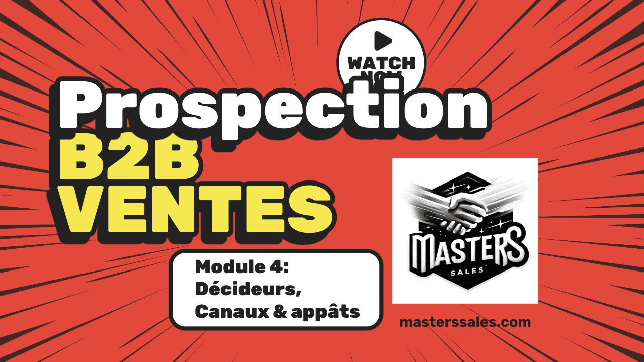 Prospection - Décideurs, canaux et messages