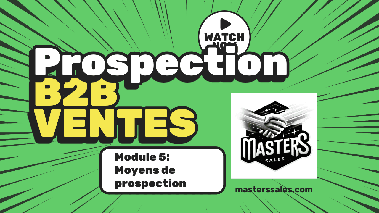 Prospection - Les moyens