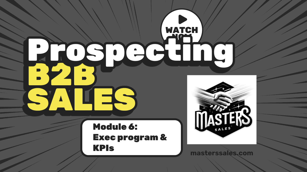 Prospecting - The Execution Program
